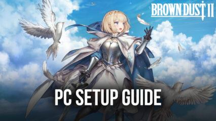 كيفية لعب BrownDust2 – Adventure RPG على جهاز الكمبيوتر باستخدام BlueStacks