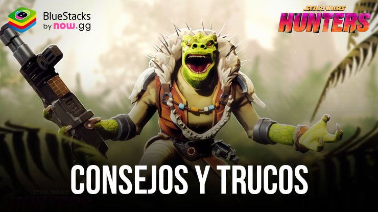Consejos y trucos de Star Wars: Hunters para diezmar a tus oponentes