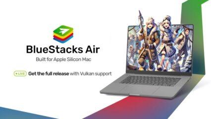 BlueStacks Air Chính Thức Hoàn Thiện – Trải Nghiệm Chơi Game Android