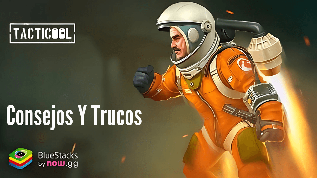 Consejos y trucos de Tacticool - shooter 5 contra 5: juegos de fuego táctico - las mejores formas de ganar más partidas